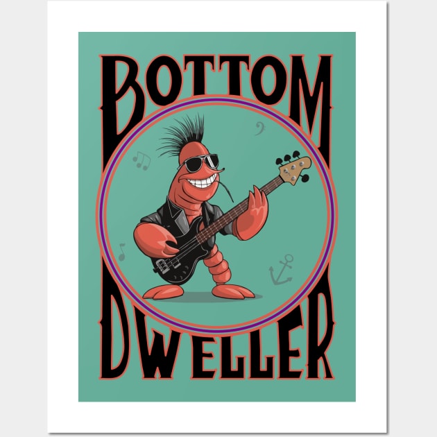 Bottom Dweller, Rock Lobster Laying it down , The Anchor Wall Art by Blended Designs